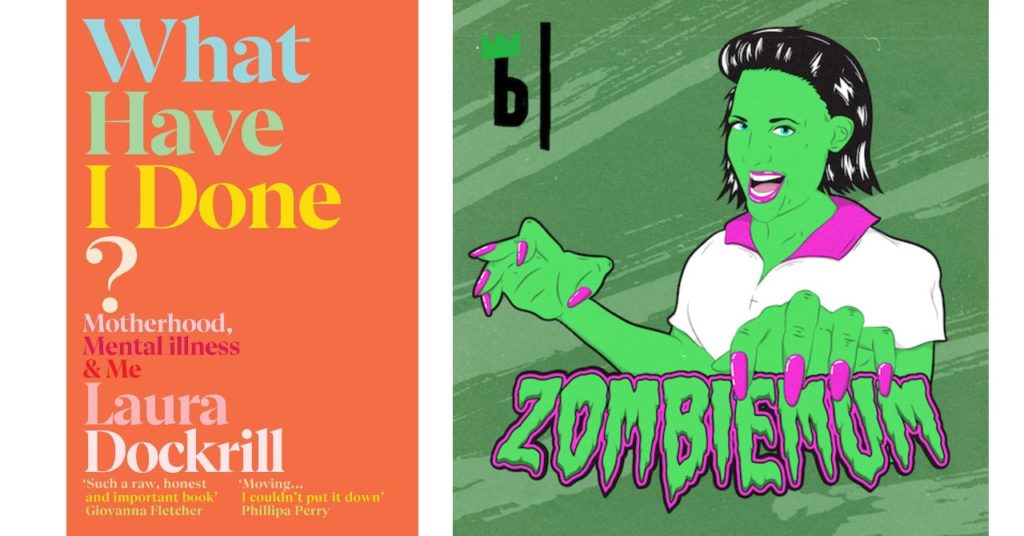 zombiemum-laura-dockrill-what-have-i-done