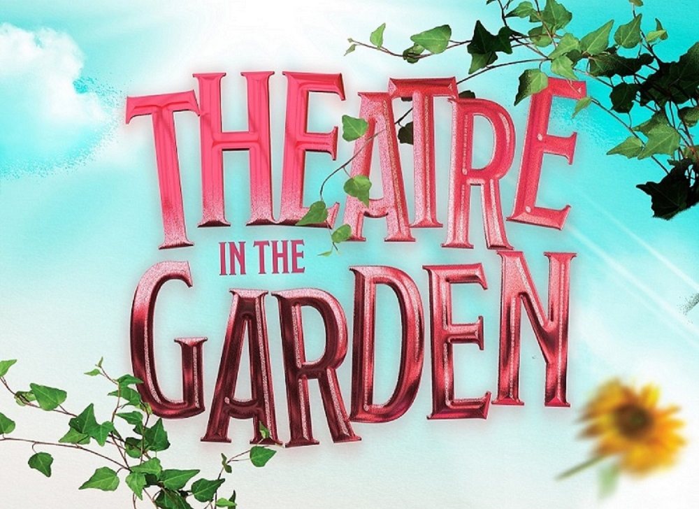 Theatre in the Garden West End outdoor season